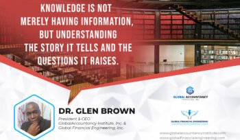 Exclusive Training Programs at Global Accountancy Institute, Inc., and Global Financial Engineering, Inc.