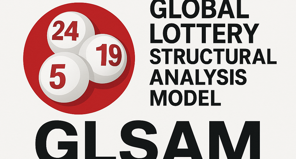 Global Lottery Structural Analysis Model (GLSAM) v1.1